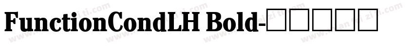 FunctionCondLH Bold字体转换